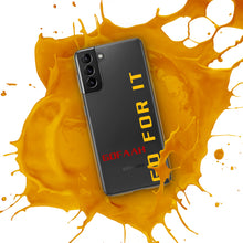 Load image into Gallery viewer, GOFAAH Go For It Samsung Phone Case

