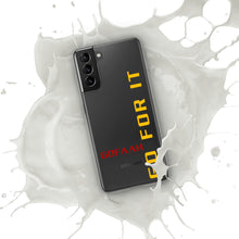 Load image into Gallery viewer, GOFAAH Go For It Samsung Phone Case
